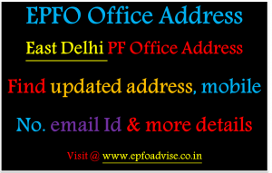 East Delhi PF Office address