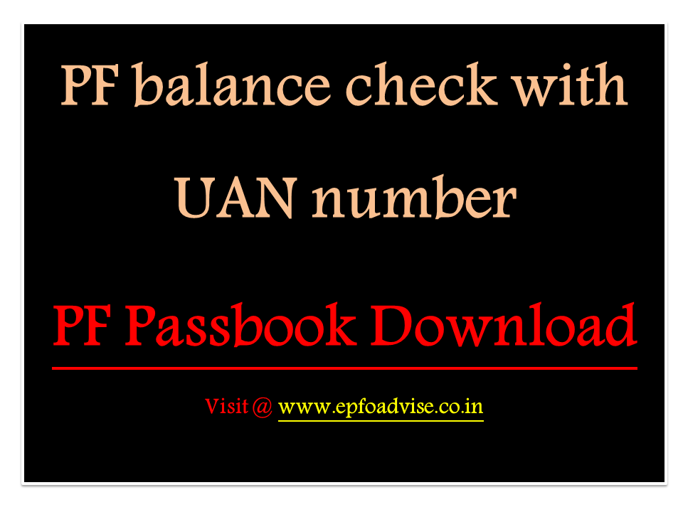 PF balance check with UAN number