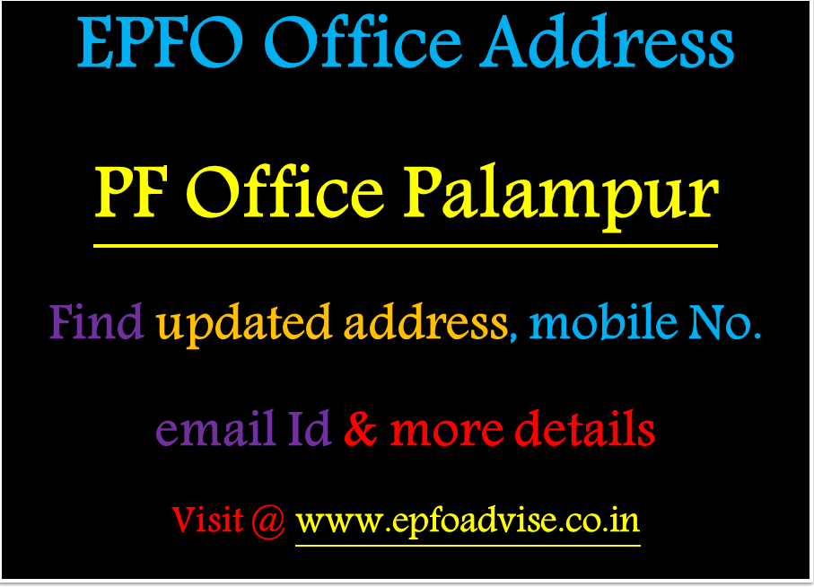 PF Office Palampur Address