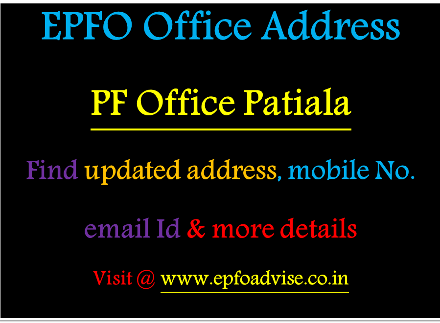 PF Office Patiala Address