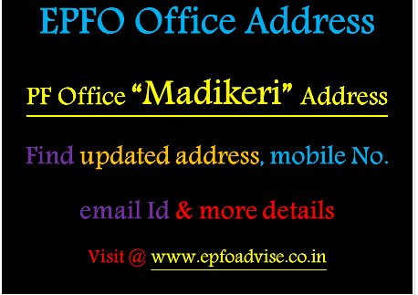 PF Office Madikeri Address