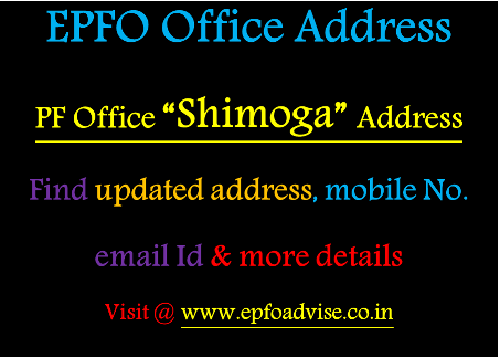 PF Office Shimoga Address