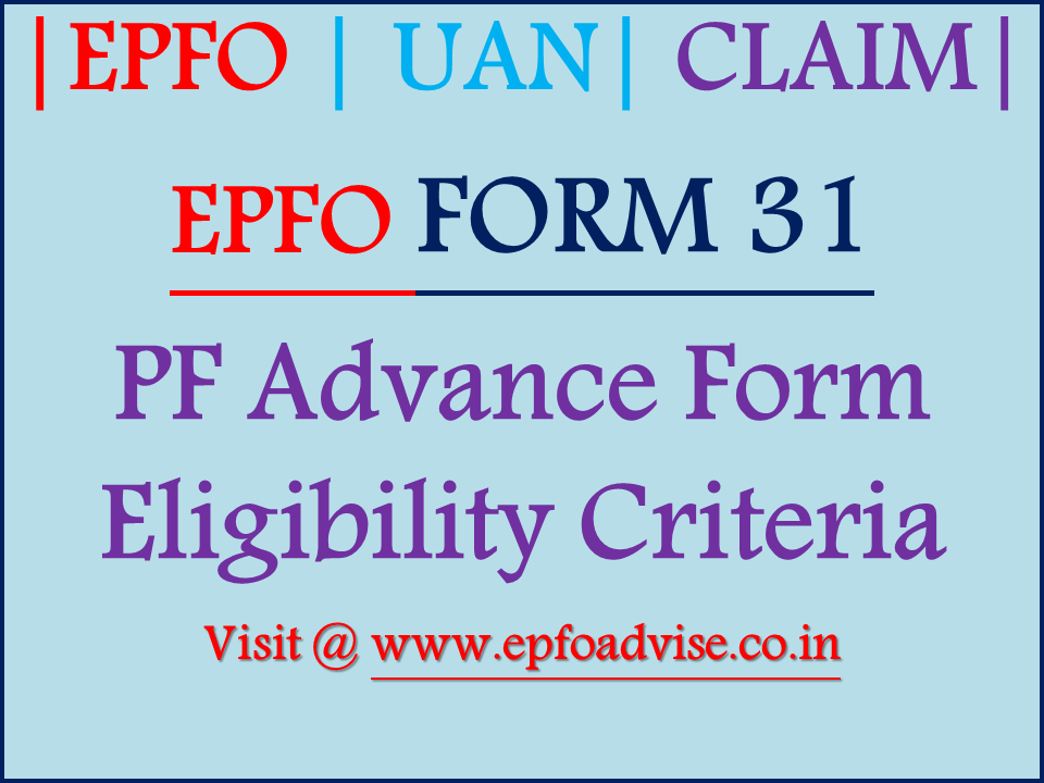 form-31-pf-claim-eligibility-criteria